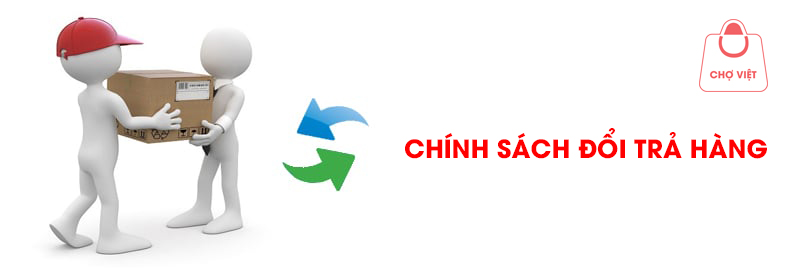 Chính sách đổi trả hàng chợ việt